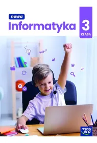 Nowa Informatyka NEON. Zeszyt �wicze�. Klasa 3
