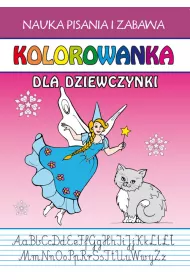 Kolorowanka. Dla dziewczynki. Nauka pisania...
