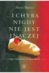 ...i chyba nigdy nie jest inaczej
