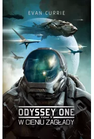 W cieniu zagady. Odyssey One. Tom 7