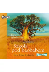 Audiobook Szko�a pod baobabem. Saga. Tom 2 CD