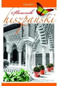S�ownik hiszpa�ski. Hiszpa�sko-polski, polsko-hiszpa�ski