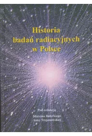 Historia bada� radiacyjnych w Polsce