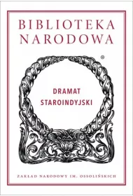 Dramat staroindyjski. Biblioteka Narodowa