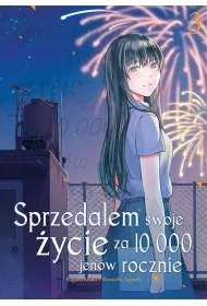 Sprzeda�em swoje �ycie za 10 000 jen�w rocznie. Tom 3