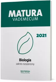 Matura 2021. Biologia. Vademecum. Zakres rozszerzony