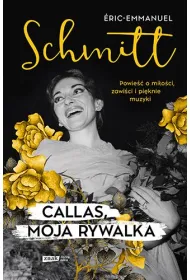 Callas, moja rywalka