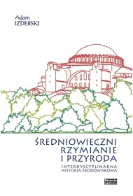 �redniowieczni Rzymianie i przyroda