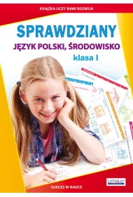 Sprawdziany. Jzyk polski. rodowisko. Klasa I