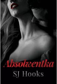 Absolwentka. Absolute. Tom 2