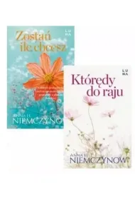 Pakiet Anna H. Niemczynow: Kt�r�dy do raju / Zosta�, ile chcesz