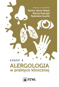 Alergologia w praktyce klinicznej. Cz�� 2