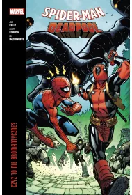 Marvel Classic Czy to nie bromantyczne? Spider-Man/Deadpool. Tom 1