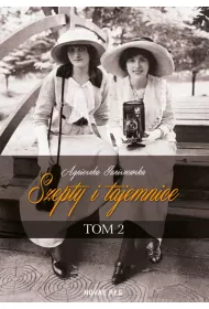 Szepty i tajemnice. Tom 2