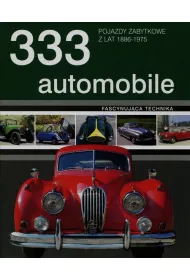 333 automobile Pojazdy zabytkowe z lat 1886-1975