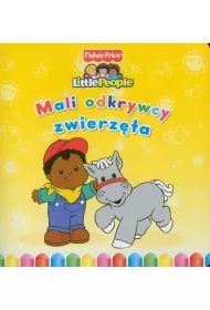 Little People. Mali odkrywcy. Zwierzta