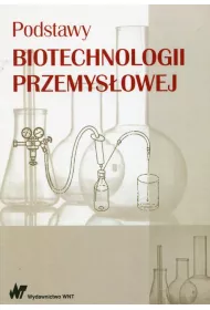 Podstawy biotechnologii przemys�owej