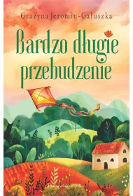 Bardzo d�ugie przebudzenie
