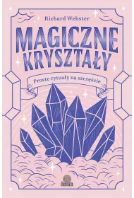eBook Magiczne krysztay. Proste rytuay na szczcie mobi epub