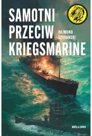 Samotni przeciw Kriegsmarine