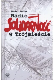 Radio Solidarno�� w Tr�jmie�cie
