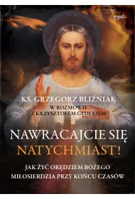 Nawracajcie si� natychmiast!