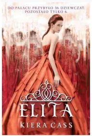 Elita. Rywalki. Tom 2