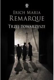 Trzej towarzysze