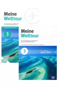 Meine Welttour 3. Podr�cznik i zeszyt �wicze� do j�zyka niemieckiego dla szk� ponadgimnazjalnych