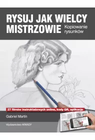 Rysuj jak wielcy mistrzowie Kopiowanie rysunkw