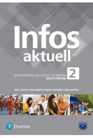 Infos Aktuell 2. Jzyk niemiecki. Zeszyt wicze + kod (Interaktywny zeszyt wicze)