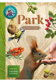 Park. M�ody obserwator przyrody