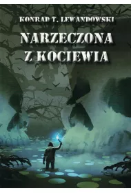 Narzeczona z Kociewia