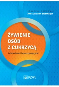 �ywienie os�b z cukrzyc� i chorobami towarzysz�cymi