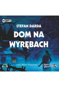 Audiobook Dom na Wyr�bach. Wyr�by. Tom 1 CD