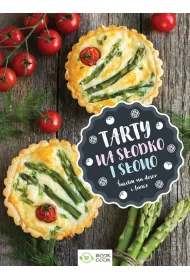 Tarty na s�odko i na s�ono