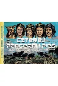 Czterej pancerni i pies. Z archiwum Jerzego Wr�blewskiego