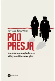 Pod presj�. Co m�wi� o Zag�adzie ci, kt�rym odbieramy g�os