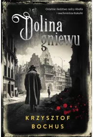 Dolina gniewu. Christian Abell. Tom 5