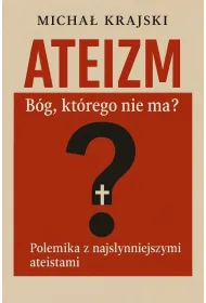 Ateizm. B�g kt�rego nie ma?