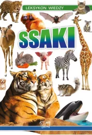 Leksykon wiedzy. Ssaki