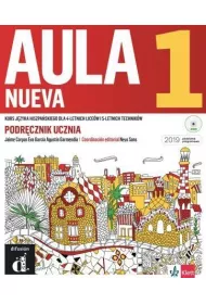 Aula Nueva 1. Kurs j�zyka hiszpa�skiego dla 4-letnich lice�w i 5-letnich technik�w. Podr�cznik ucznia
