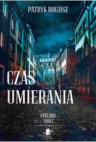 eBook Czas umierania. Tom 1 mobi epub