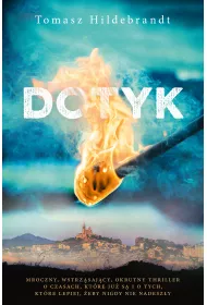 Dotyk / Tomasz Hildebrandt