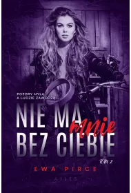 eBook Nie ma mnie bez Ciebie. Tom 2 pdf mobi epub