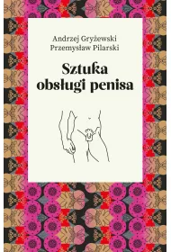 Sztuka obsugi penisa