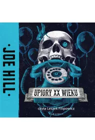 Audiobook Upiory XX wieku mp3