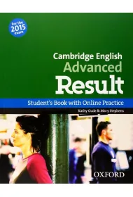 Cambridge English. Advanced Result Student's Book AND Online Practice Pack