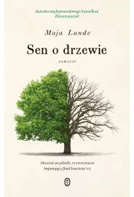 Sen o drzewie