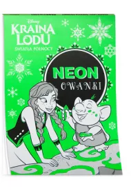 Kraina Lodu. �wiat�a p�nocy. Neonowanki * *